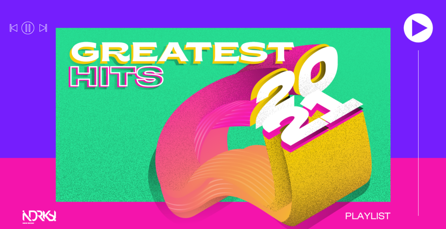 PLAYLIST: Greatest Hits 2021