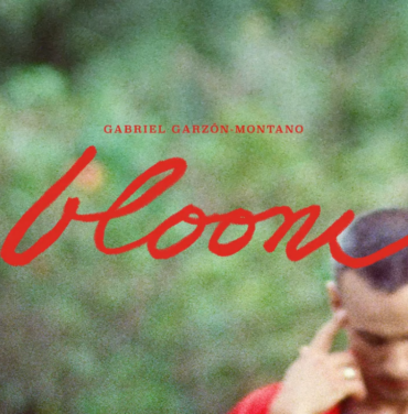 Gabriel Garzón-Montano comparte “Bloom”