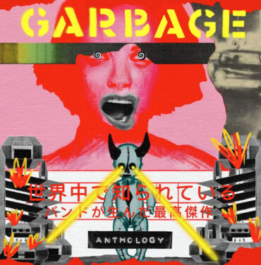 Garbage estrenará una compilación titulada 'Anthology'