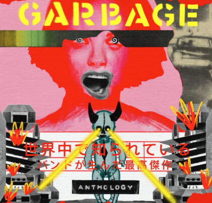 Garbage estrenará una compilación titulada 'Anthology'