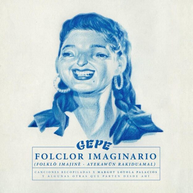 Gepe — Folclor Imaginario