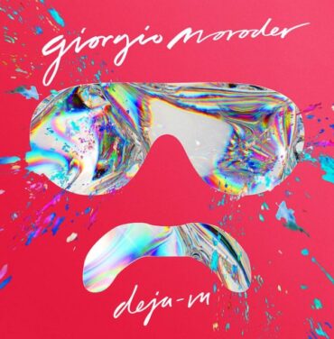 Giorgio Moroder - 'Déjà Vu'