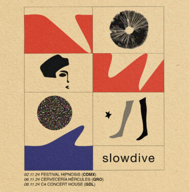 Hipnosis presenta: Slowdive en CDMX, Querétaro y Guadalajara