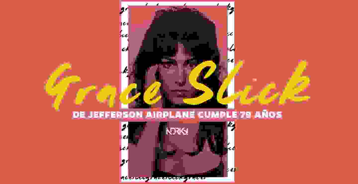 Grace Slick de Jefferson Airplane cumple 79 años