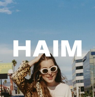 Haim está de regreso con sencillo-video