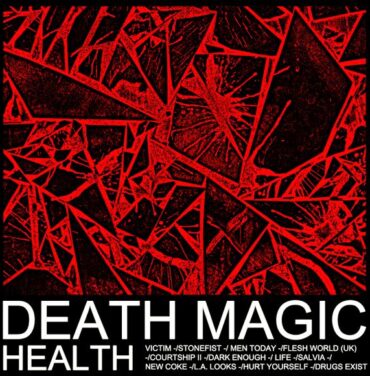 HEALTH - Death Magic