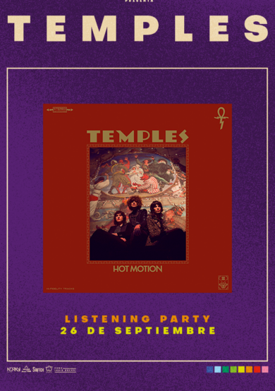 Hipnosis Presenta: Temples “Hot Motion” Listening Party