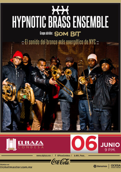 Hypnotic Brass Ensemble en el Plaza Condesa