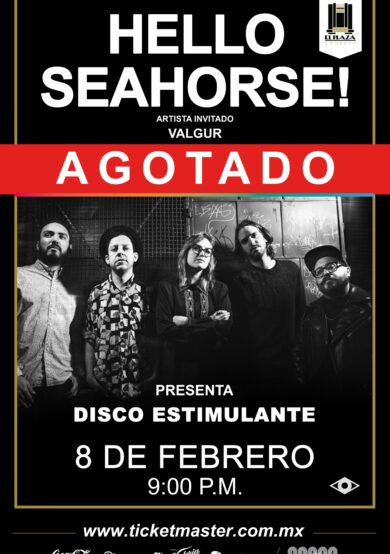 SOLD OUT: Hello Seahorse! en El Plaza Condesa
