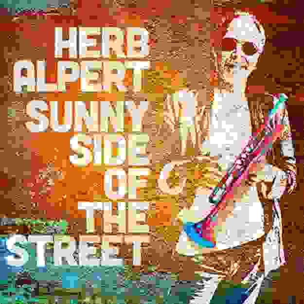 Herb Alpert — Sunny Side Of The Street