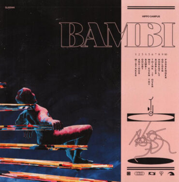 Hippo Campus — Bambi