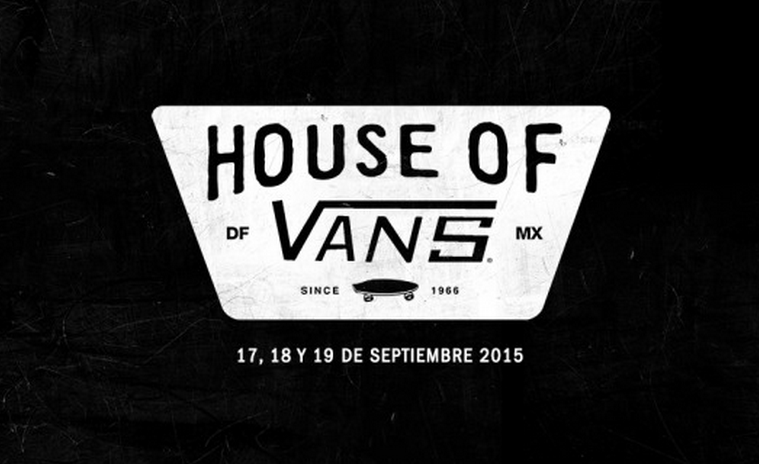 House Of Vans 2015 ya tiene fechas