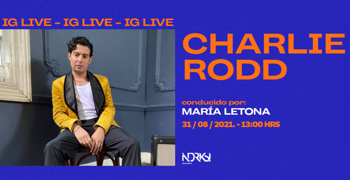 Charlie Rodd en el IG Live de Indie Rocks!