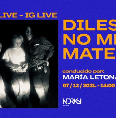 Diles Que No Me Maten en el IG LIVE de Indie Rocks!