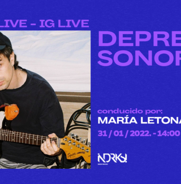 Depresión Sonora en directo en el IG Live con María Letona