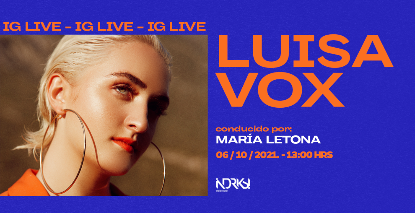 Luisa Vox en el nuevo IG Live de Indie Rocks!