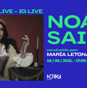 ¡No te pierdas el IG Live de Noa Sainz en Indie Rocks!