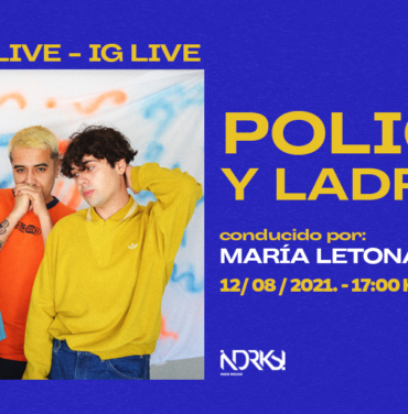 Policías y Ladrones ofrecerá IG Live a través de Indie Rocks!