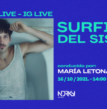 Surfistas del Sistema en el IG Live de Indie Rocks!