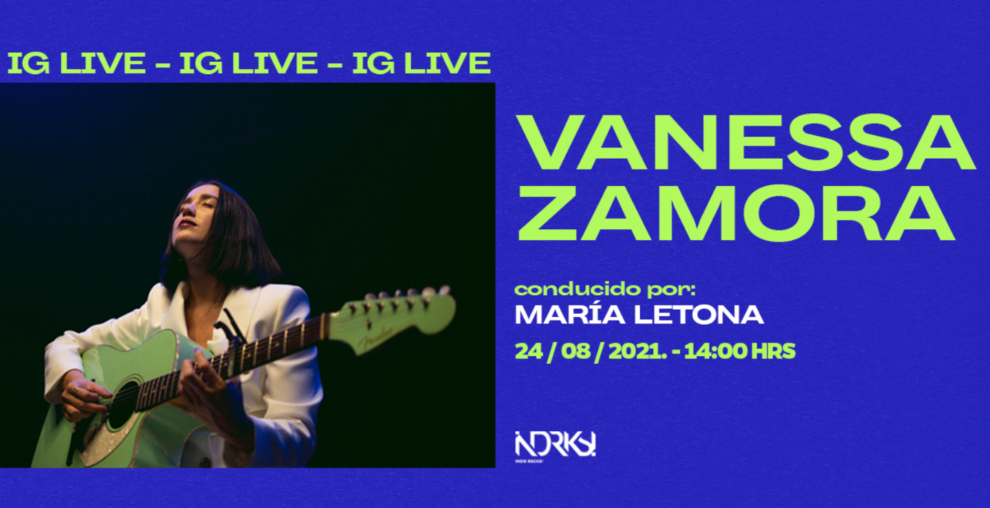 Vanessa Zamora desde el IG LIVE de Indie Rocks!
