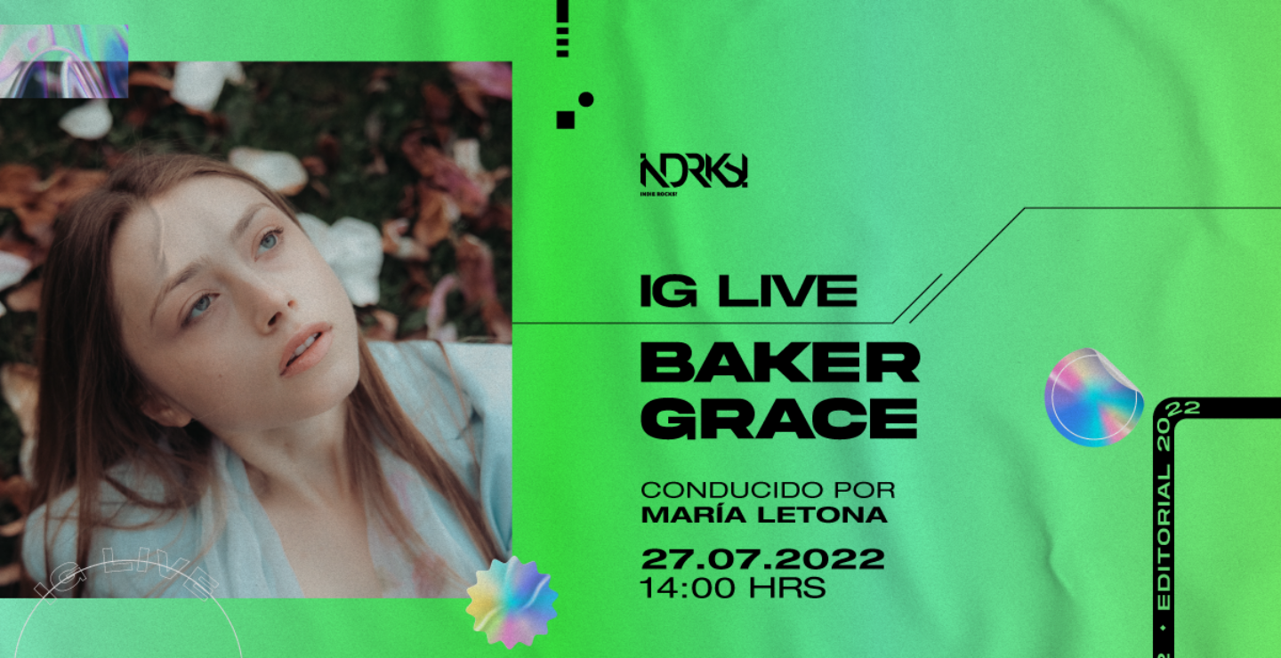 Conéctate al IG Live con Baker Grace