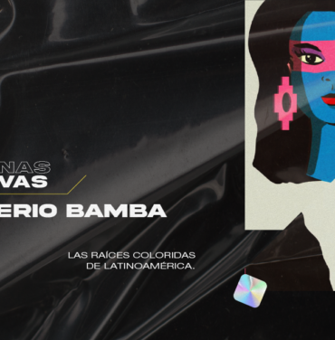 Imperio Bamba: las raíces coloridas de Latinoamérica