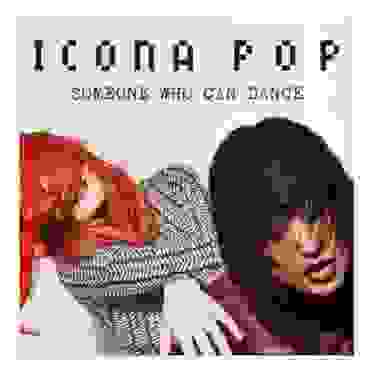 Icona Pop está de regreso con 