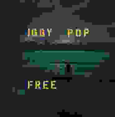Iggy Pop — Free
