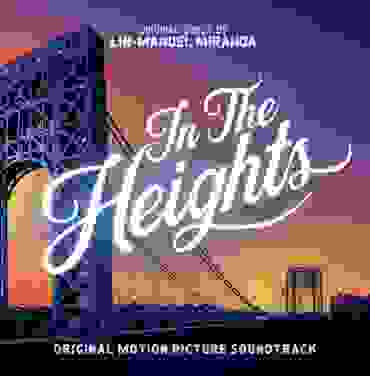 In The Heights — Original Motion Picture Soundtrack