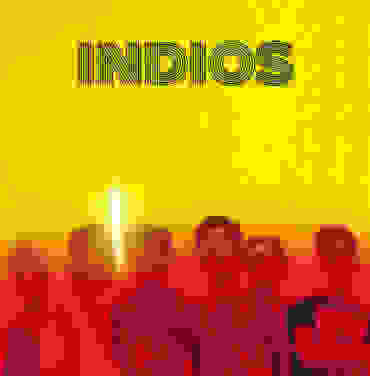 A 10 años del álbum debut de Indios