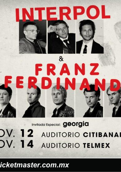 Interpol y Franz Ferdinand se presentarán en Monterrey y Guadalajara