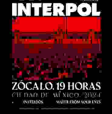Horarios, accesos y merch: Interpol se presentará en el Zócalo