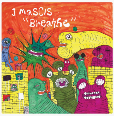 J Mascis versiona “Breathe” de The Cure