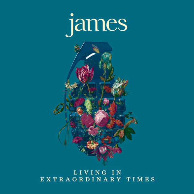 James — Living In Extraordinary Times