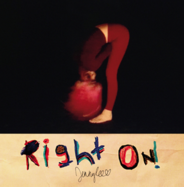 Jennylee - Right On!