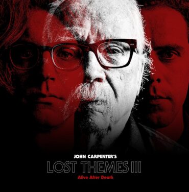 John Carpenter — Lost Themes III: Alive After Death