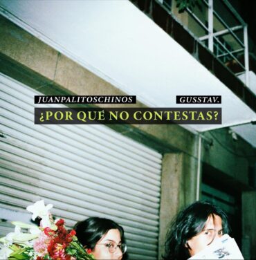 Juanpalitoschinos estrena video para “¿Por Qué No Contestas?”