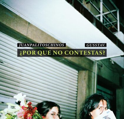 Juanpalitoschinos estrena video para “¿Por Qué No Contestas?”