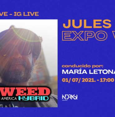 No te pierdas el IG Live con Jules de Expo Weed en Indie Rocks!