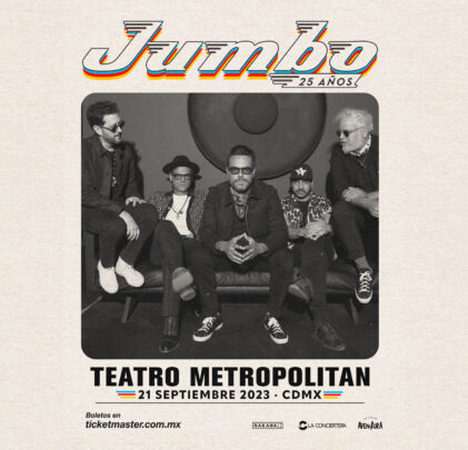 Jumbo celebrará 25 años en el Teatro Metropólitan