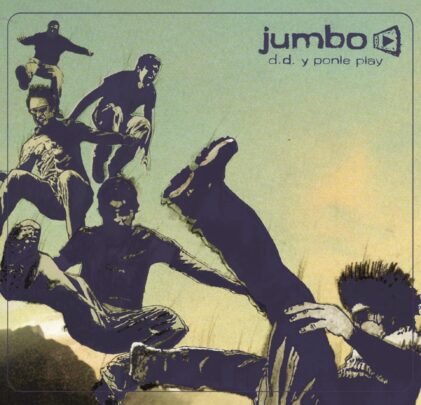 A 20 años del ‘D.D. y Ponle Play’ de Jumbo