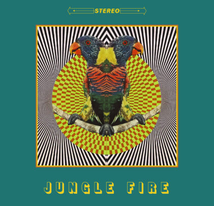 Jungle Fire — Jungle Fire