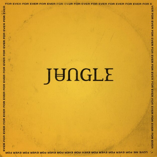 Jungle — For Ever