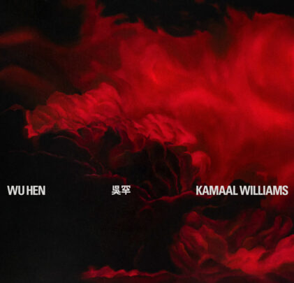 Kamaal Williams — Wu Hen