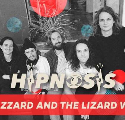 HIPNOSIS 2018: King Gizzard and The Lizard Wizard