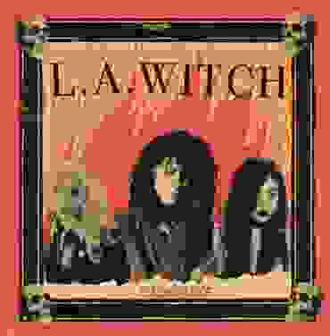 L.A. Witch — Play With Fire