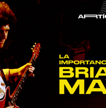 La importancia de Brian May
