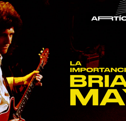 La importancia de Brian May