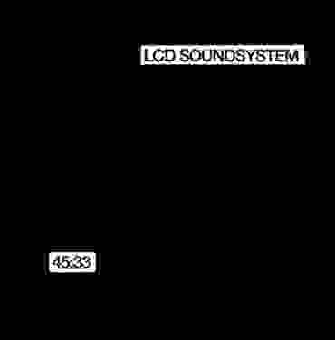 A 15 años del '45:33' de LCD Soundsystem