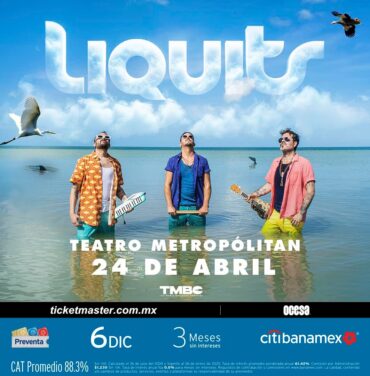 PRECIOS: Liquits encenderá el Teatro Metropólitan